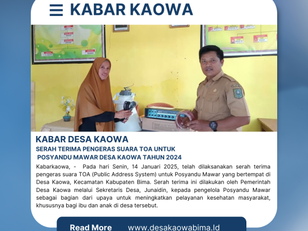 Serah Terima Pengeras Suara TOA untuk Posyandu Mawar Desa Kaowa Tahun 2024