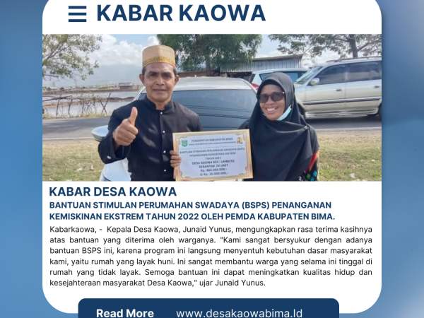 Desa Kaowa Mendapatkan Bantuan Stimulan Perumahan Swadaya (BSPS) Penanganan Kemiskinan Ekstrem Tahun 2022 oleh Pemda Kabupaten Bima