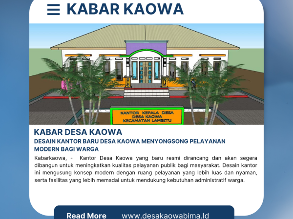 Desain Kantor Baru Desa Kaowa Menyongsong Pelayanan Modern bagi Warga